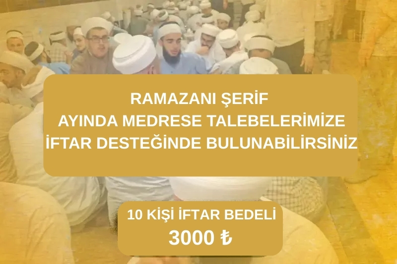 10 Talebe İFTAR Bağışı